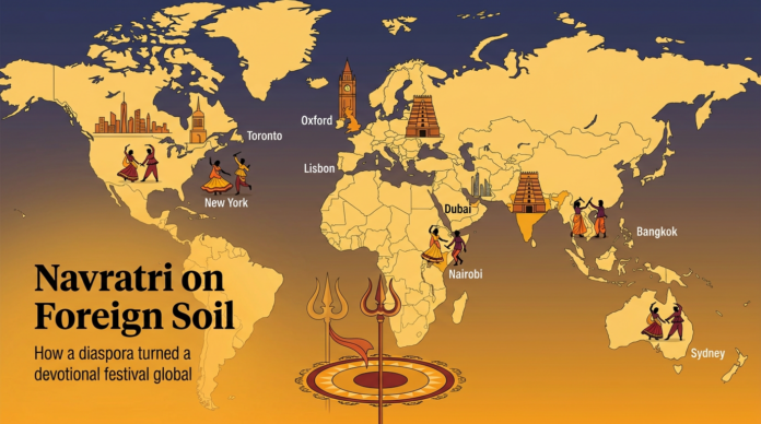 Global map showing Navratri celebrations in cities like Toronto, Oxford, New York, Dubai, Bangkok, N.