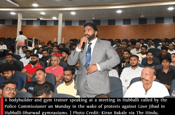 Police discuss with gym owners at Hubballi meeting on Love Jihad protests in Karnataka.